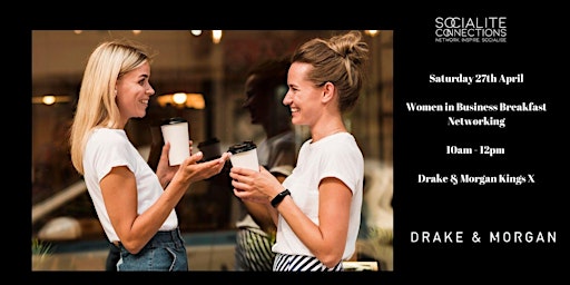 2-4-1.Deal, Female Breakfast Property Networking at Drake & Morgan Kings X primary image