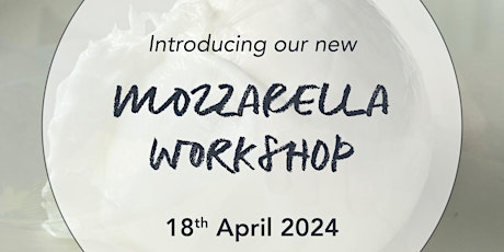 Mozzarella Making Workshop