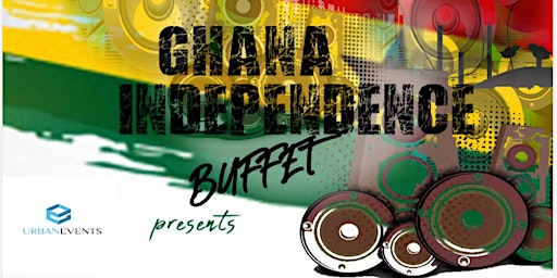 Imagem principal do evento GHANA INDEPENDENCE ALL YOU CAN EAT BUFFET
