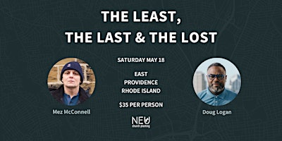 Imagem principal do evento THE LEAST, THE LAST & THE LOST