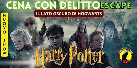 Cena con Delitto Escape Harry Potter (new show)