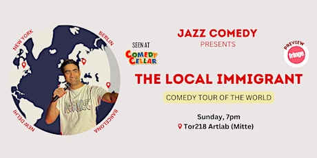 Imagem principal do evento The Local Immigrant:  English Stand up Comedy Tour of the World