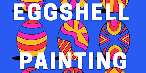 Imagem principal do evento Eggshell Painting - Easter event