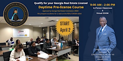 REAL ESTATE DAYTIME PRE-LICENSE CLASS, LIVE IN PERSON & VIRTUAL ZOOM primary image