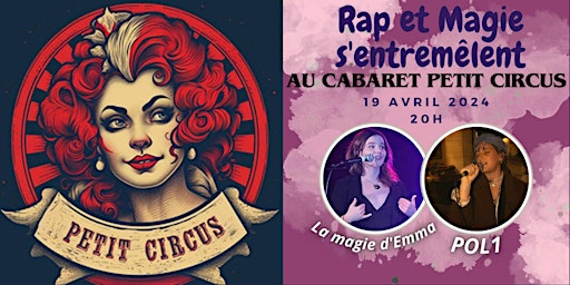 Hauptbild für Rap et Magie s'entremêlent au Cabaret Petit Circus