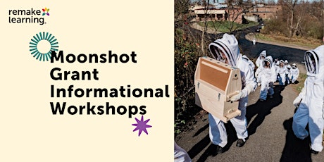 Immagine principale di Moonshot Grant Informational Workshop 