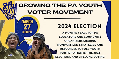 Growing the PA Youth Voter Movement