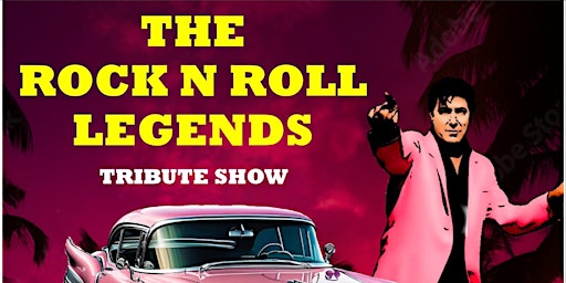 Imagem principal do evento The Rock N Roll Legends Tribute Show