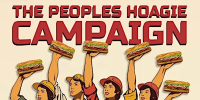 Imagen principal de The People's Hoagie Campaign - Distribution