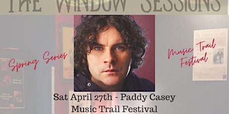 Window Sessions - Paddy Casey - Music Trail Festival