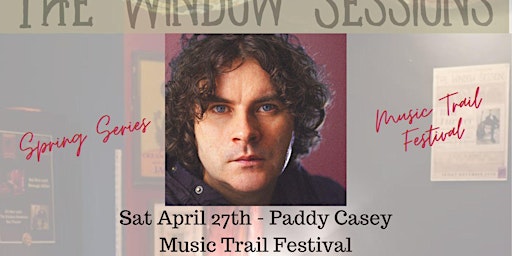Imagem principal do evento Window Sessions - Paddy Casey - Music Trail Festival