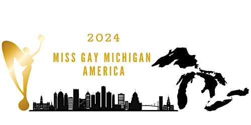 Imagem principal do evento Miss Gay Michigan America 2024