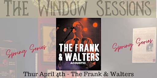 Imagem principal do evento Window Sessions - The Frank & Walters