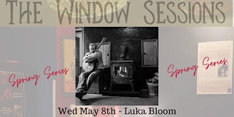 Window Sessions - Luka Bloom