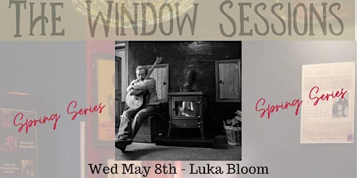 Hauptbild für Window Sessions - Luka Bloom