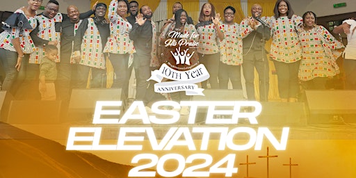 Immagine principale di Easter Elevation 2024 