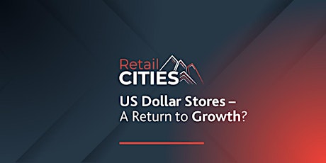 US Dollar Stores – A Return to Growth?