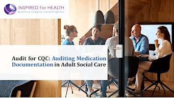 Hauptbild für Audit for CQC:  How to Audit Medicines in Adult Social Care