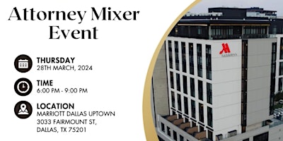 Imagen principal de Attorney Mixer at the Marriott Uptown Dallas