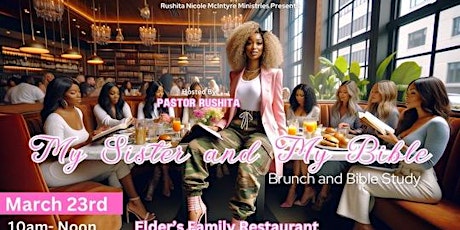 “My Sister and My Bible” Brunch and Bible Study