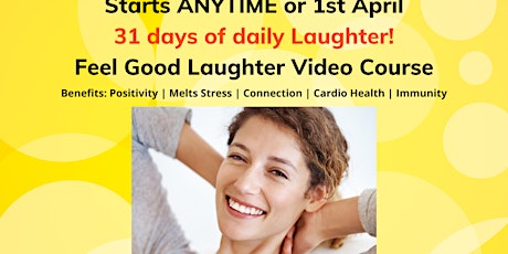 Video Course - Feel Good Laughter Yoga - begins anytime or 1 April 2024 primary image