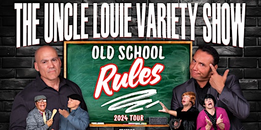 Primaire afbeelding van The Uncle Louie Variety Show - Thorold Ontario (Dinner - Show)