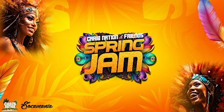 Carib Nation & Friends: Spring Jam