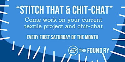Imagem principal do evento Stitch That and Chit Chat - Free Textile Meetup @The Foundry