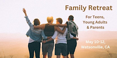 Family IFS Retreat: Self-Leadership for Teens, Young Adults & Parents primary image