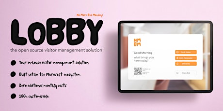 Lobby Visitor Management Solution Launch