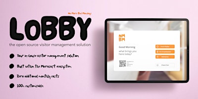 Primaire afbeelding van Lobby Visitor Management Solution Launch