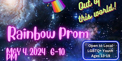 Imagem principal do evento Out of This World Rainbow Prom