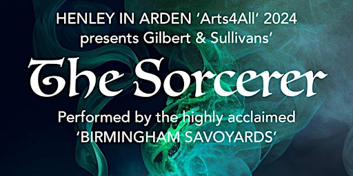 A staged version of              THE SORCERER by GILBERT & SULLIVAN