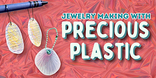 Imagem principal do evento Jewelry Making with Precious Plastic Workshop