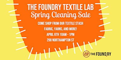 Imagem principal do evento The Foundry Textile Spring Cleaning Sale