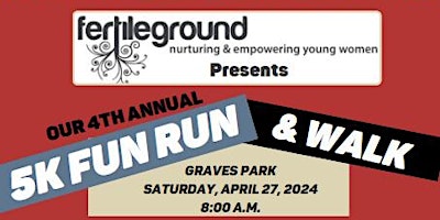 Hauptbild für Fertile Ground 4th Annual Fun Run
