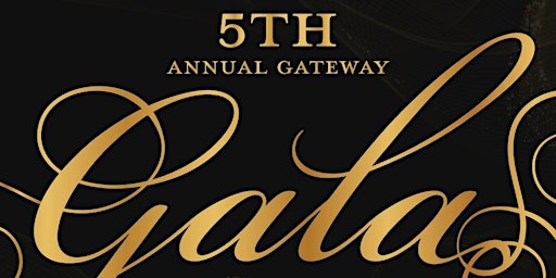 Imagem principal de 5th Annual Gateway Gala: Black & White Ball