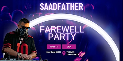 Imagem principal do evento SAADFATHER FAREWELL PARTY