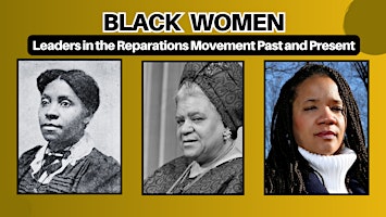 Primaire afbeelding van Black Women: Leaders in the Reparations Movement Past and Present