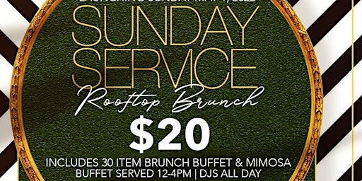 Imagem principal do evento Sunday Service - Rooftop Brunch Buffet & Party Fort Worth