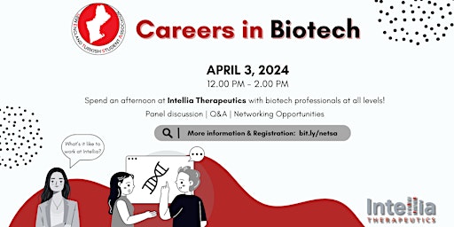 Imagem principal do evento Careers in Biotech at Intellia Therapeutics