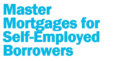 MGIC Presents Master Mortgages For Self Employed Borrowers primary image