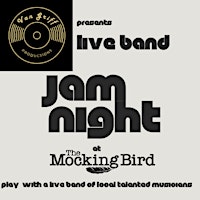 Imagem principal do evento Live Band Jam Night @ The MockingBird - April 17