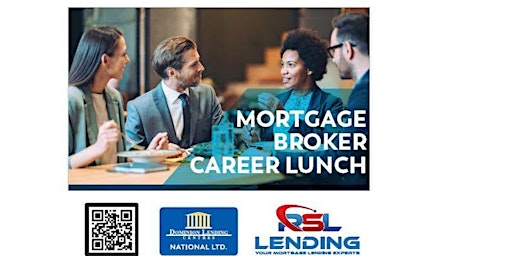 Image principale de Mortgage Broker Career Lunch