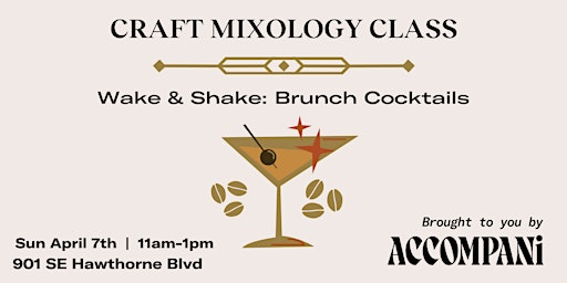 Image principale de Craft Mixology Class- Wake & Shake: Brunch Cocktails