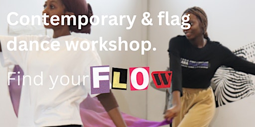 Imagem principal do evento Find your flow: Contemporary and flag dance workshop