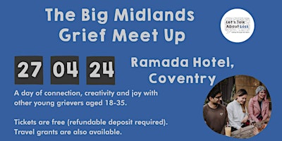 Imagem principal do evento The Big Midlands Grief Meet Up