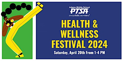 Primaire afbeelding van 3RD ANNUAL ADAMS HEALTH & WELLNESS FESTIVAL