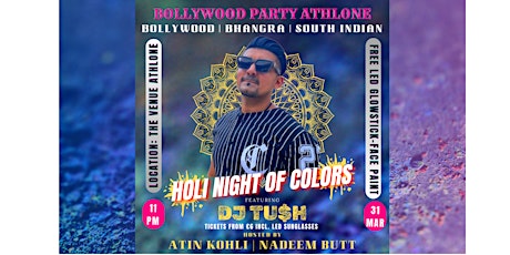 Bollywood Party Athlone - Holi Night of Colors