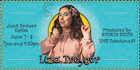 Primaire afbeelding van Liza Treyger at JUNK DRAWER COFFEE (Saturday - 7:00pm Show)